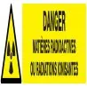 Panneau DANGER MATIERES RADIOACTIVES O Taliaplast 725314