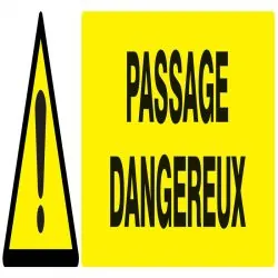 Panneau DANGER PASSAGE DANGEREUX 200x5 Taliaplast 720331