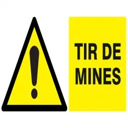 Panneau DANGER TIR DE MINES 330x200mm Taliaplast 721326