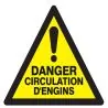 Panneau DANGER CIRCUL. D'ENGINS NORMAS Taliaplast 729937