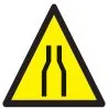Panneau DANGER RETRECISSEMENT NORMASIG Taliaplast 729351