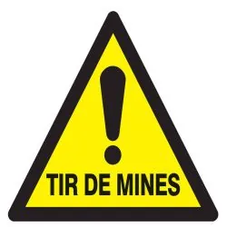 Panneau DANGER TIR DE MINES NORMASIGN Taliaplast 729938