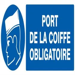 Panneau PORT DE LA COIFFE OBLIGATOIRE Taliaplast 726502
