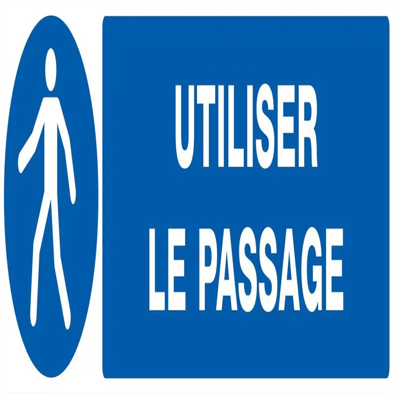 Panneau UTILISER LE PASSAGE NORMASIGN Taliaplast 720523