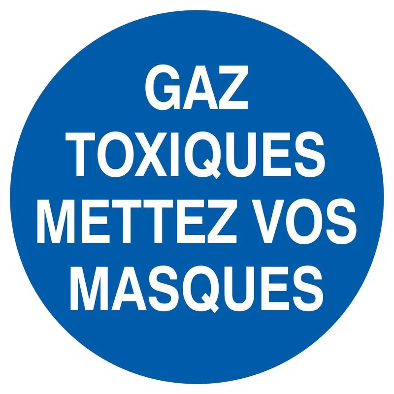 Panneau GAZ TOXIQUES, METTEZ VOS MASQU Taliaplast 727537