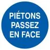 Panneau PIETONS PASSEZ EN FACE D.80 NO Taliaplast 724502