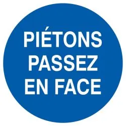 Panneau PIETONS PASSEZ EN FACE D.420 N Taliaplast 723538