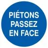 Panneau PIETONS PASSEZ EN FACE D.420 N Taliaplast 723538