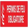Panneau PERMIS DE FEU OBLIGAT. 200x52 Taliaplast 720119