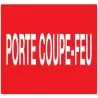 Panneau PORTE COUPE FEU N0 1 NORMASIGN Taliaplast 725104