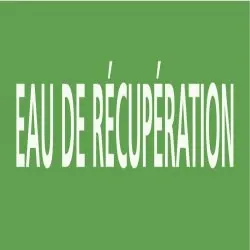 Panneau EAU DE RÉCUPÉRATION 312x52mm ( Taliaplast 730146