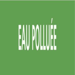 Panneau EAU POLLUEE 312X52 MARQUAGE TU Taliaplast 730185