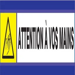 Panneau ATTENTION A VOS MAINS D-SIGN 1 Taliaplast 630302