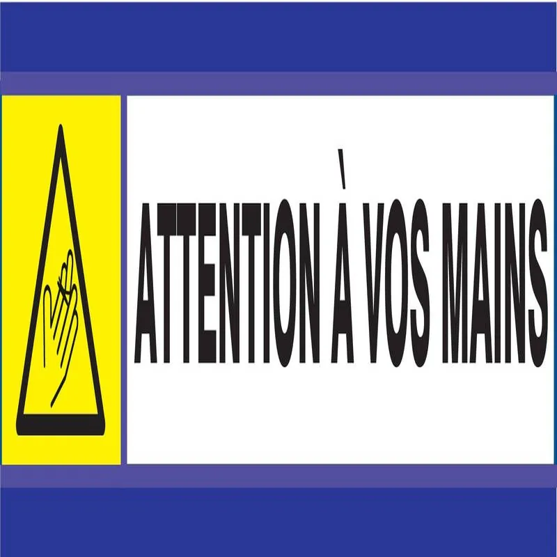 Panneau ATTENTION A VOS MAINS D-SIGN 1 Taliaplast 630302