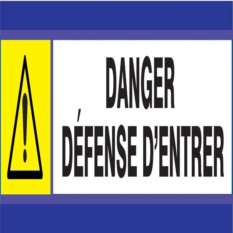 Panneau DANGER DEFENSE D'ENTRER D-SIGN Taliaplast 630305