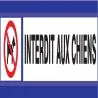 Panneau INTERDIT AUX CHIENS D-SIGN 180 Taliaplast 630205
