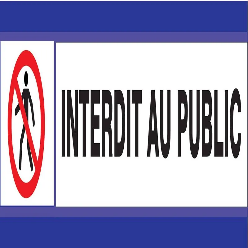 Panneau INTERDIT AU PUBLIC D-SIGN 180X Taliaplast 630203