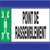 Panneau POINT DE RASSEMBLEMENT D-SIGN Taliaplast 630407