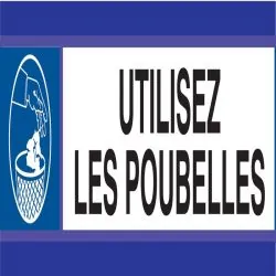 Panneau UTILISEZ LES POUBELLES D-SIGN Taliaplast 630503