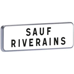 M9 700 T1 "SAUF RIVERAINS" BLA Taliaplast 525353 | 525353