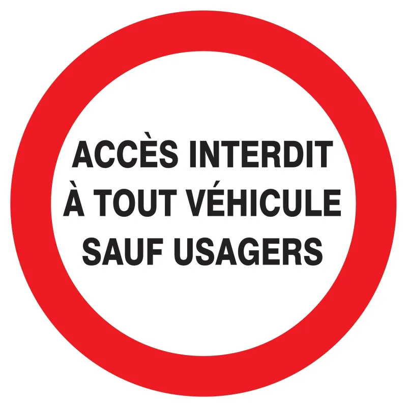 Panneau ACCES INTERDIT A TOUT VEHICULE Taliaplast 627240 | 627240 Panneau ACCES INTERDIT A TOUT VEHICULE Taliaplast 627240 | 627240