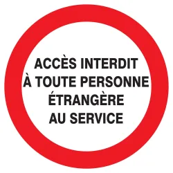 Panneau ACCES INTERDIT TOUTE PERSONNE Taliaplast 622234 | 622234