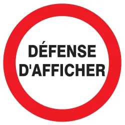 Panneau DEFENSE D'AFFICHER NORMASIGN D Taliaplast 624242 | 624242