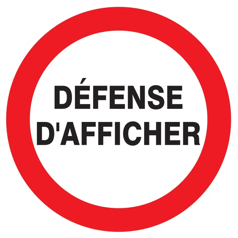 Panneau DEFENSE D'AFFICHER NORMASIGN D Taliaplast 624242 | 624242 Panneau DEFENSE D'AFFICHER NORMASIGN D Taliaplast 624242 | 624242