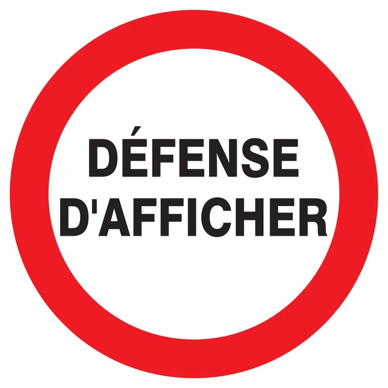 Panneau DEFENSE D'AFFICHER NORMASIGN D Taliaplast 622238 | 622238 Panneau DEFENSE D'AFFICHER NORMASIGN D Taliaplast 622238 | 622238