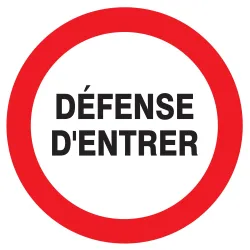 Panneau DEFENSE D'ENTRER NORMASIGN D.8 Taliaplast 624218 | 624218