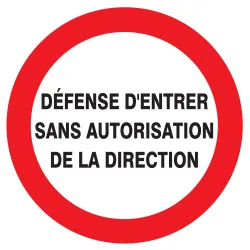 Panneau DEFENSE D'ENTRER SANS AUTORIS. Taliaplast 624227 | 624227