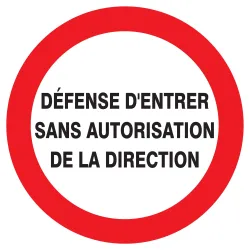 Panneau DEFENSE D'ENTRER SANS AUTORIS. Taliaplast 622223 | 622223