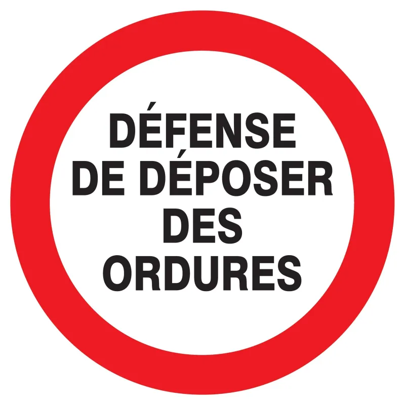 Panneau DEFENSE DE DEPOSER DES ORDURES Taliaplast 627220 | 627220 Panneau DEFENSE DE DEPOSER DES ORDURES Taliaplast 627220 | 627220