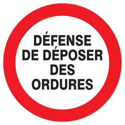 Panneau DEFENSE DE DEPOSER DES ORDURES Taliaplast 622217 | 622217
