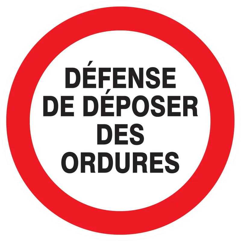 Panneau DEFENSE DE DEPOSER DES ORDURES Taliaplast 622217 | 622217 Panneau DEFENSE DE DEPOSER DES ORDURES Taliaplast 622217 | 622217