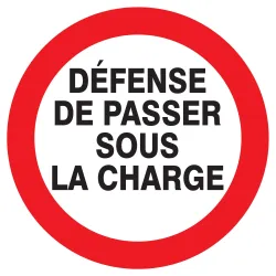 Panneau DEFENSE DE PASSER SOUS CHARGE Taliaplast 623240 | 623240