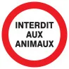 Panneau INTERDIT AUX ANIMAUX NORMASIGN Taliaplast 622258 | 622258