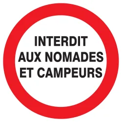 Panneau INTERDIT AUX NOMADES ET AUX CA Taliaplast 627230 | 627230