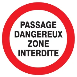 Panneau PASSAGE DANGEREUX ZONE INTERD. Taliaplast 624235 | 624235