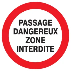 Panneau PASSAGE DANGEREUX ZONE INTERD. Taliaplast 627236 | 627236