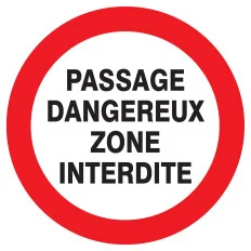 Panneau PASSAGE DANGEREUX ZONE INTERD. Taliaplast 627236 | 627236