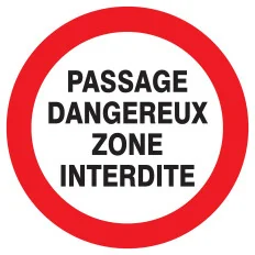 Panneau PASSAGE DANGEREUX ZONE INTERD. Taliaplast 622231 | 622231