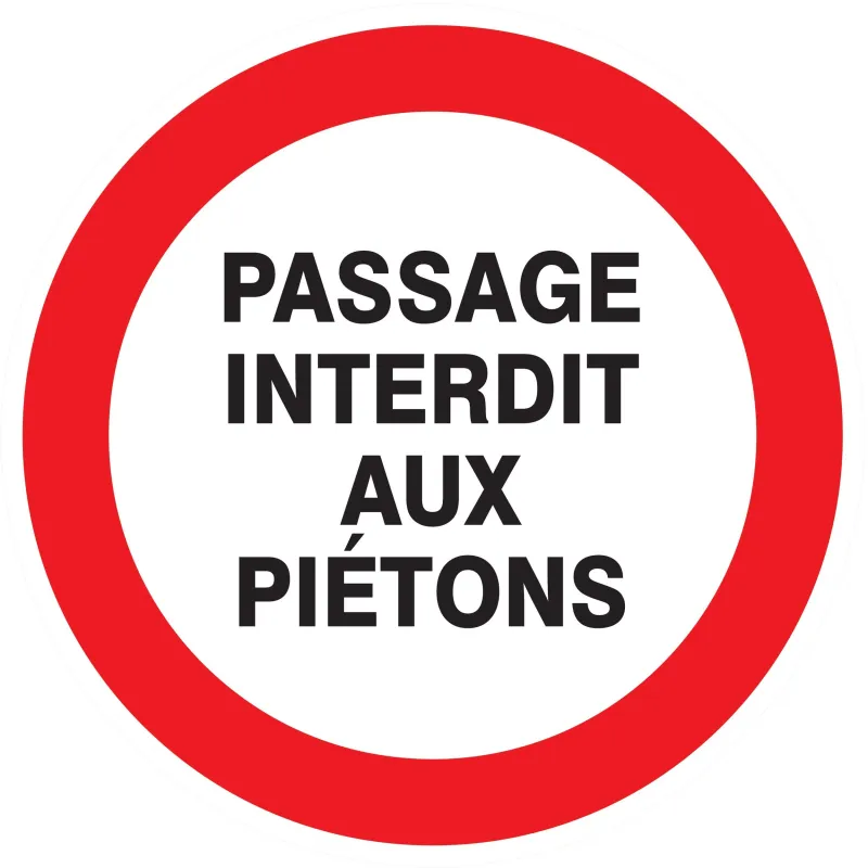 Panneau PASSAGE INTERDIT AUX PIETONS N Taliaplast 624222 | 624222 Panneau PASSAGE INTERDIT AUX PIETONS N Taliaplast 624222 | 624222