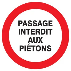 Panneau PASSAGE INTERDIT AUX PIETONS N Taliaplast 627223 | 627223