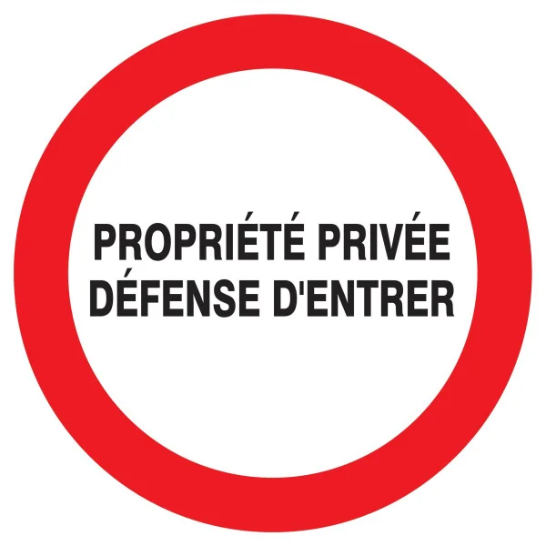 Panneau PROPRIETE PRIVEE DEF. D'ENTRER Taliaplast 623220 | 623220 Panneau PROPRIETE PRIVEE DEF. D'ENTRER Taliaplast 623220 | 623220