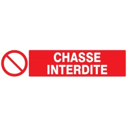 Panneau CHASSE INTERDITE 330X75 NORMAS Taliaplast 625219 | 625219