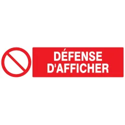 Panneau DEFENSE D'AFFICHER 200x52 NORM Taliaplast 620222 | 620222