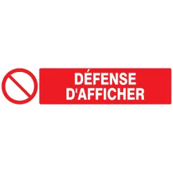 Panneau DEFENSE D'AFFICHER 330X75 NORM Taliaplast 625222 | 625222