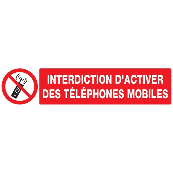 Panneau INTERDICTION D'ACTIVER DES TEL Taliaplast 625233 | 625233 Panneau INTERDICTION D'ACTIVER DES TEL Taliaplast 625233 | 625233