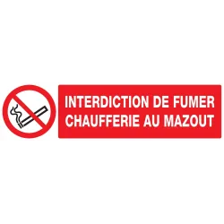Panneau INTERDICTION DE FUMER CHAUFFER Taliaplast 620223 | 620223